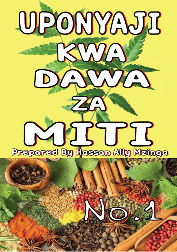 Uponyaji kwa Dawa za Miti Vol. 1: Mwongozo wa Tiba Asilia